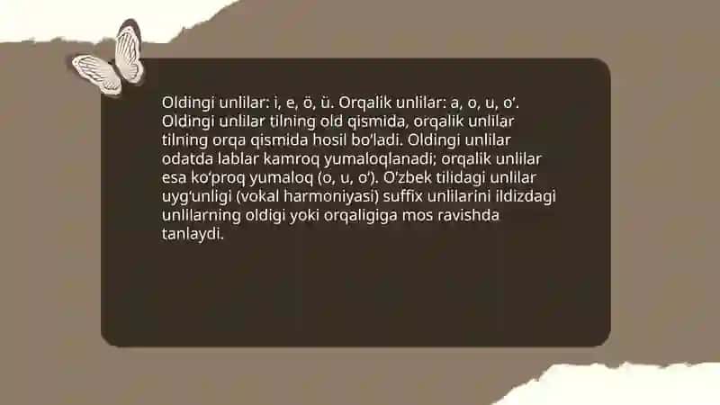 Oʻzbek tilidagi unli tovushlar tizimi 4