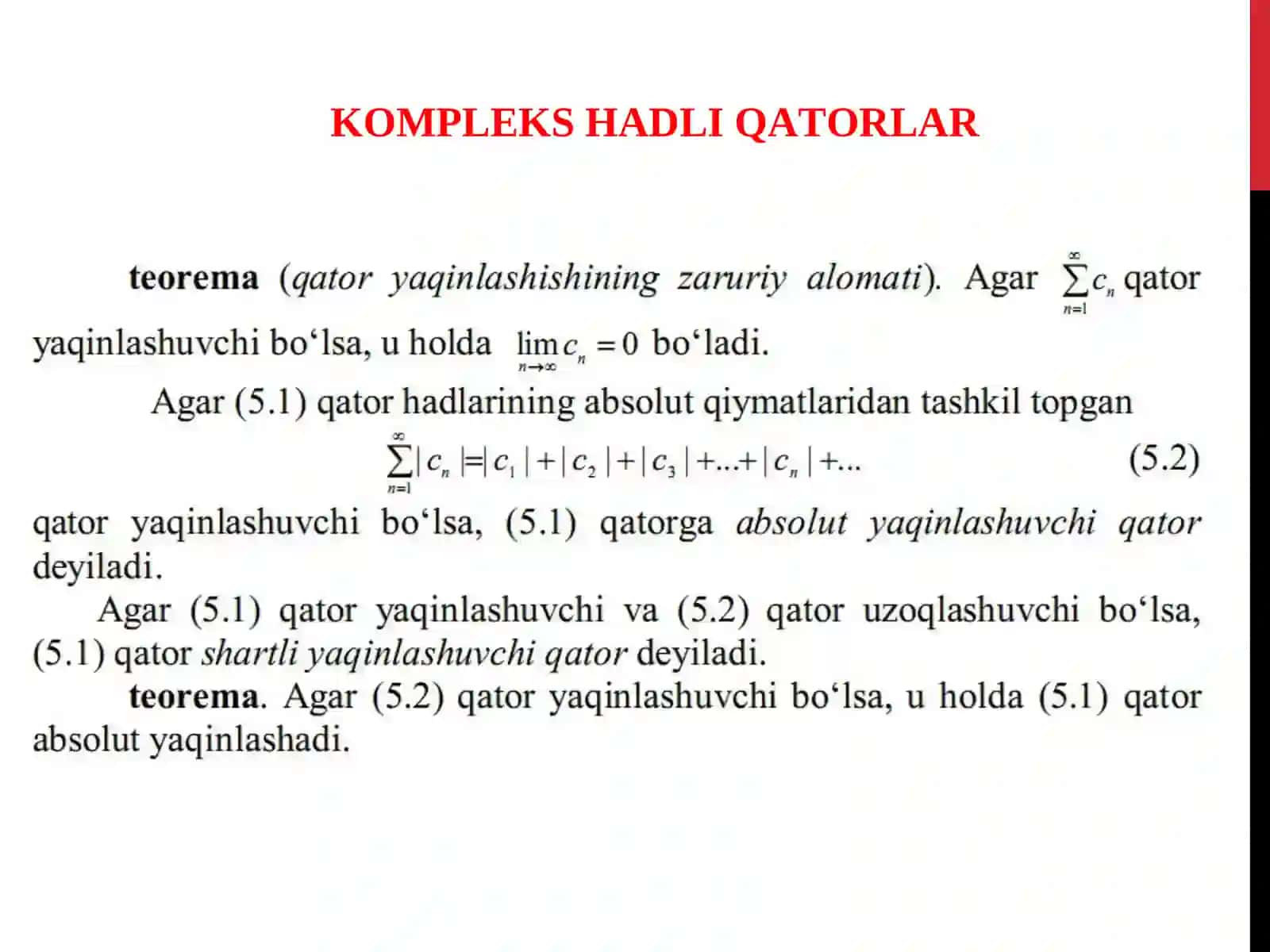 KOMPLEKS HADLI QATORLAR.TEYLOR QATORI. LORAN QATORI.YAKKALANGAN MAXSUS NUQTALAR VA ULARNING KLASSIFIKATSIYASI 4