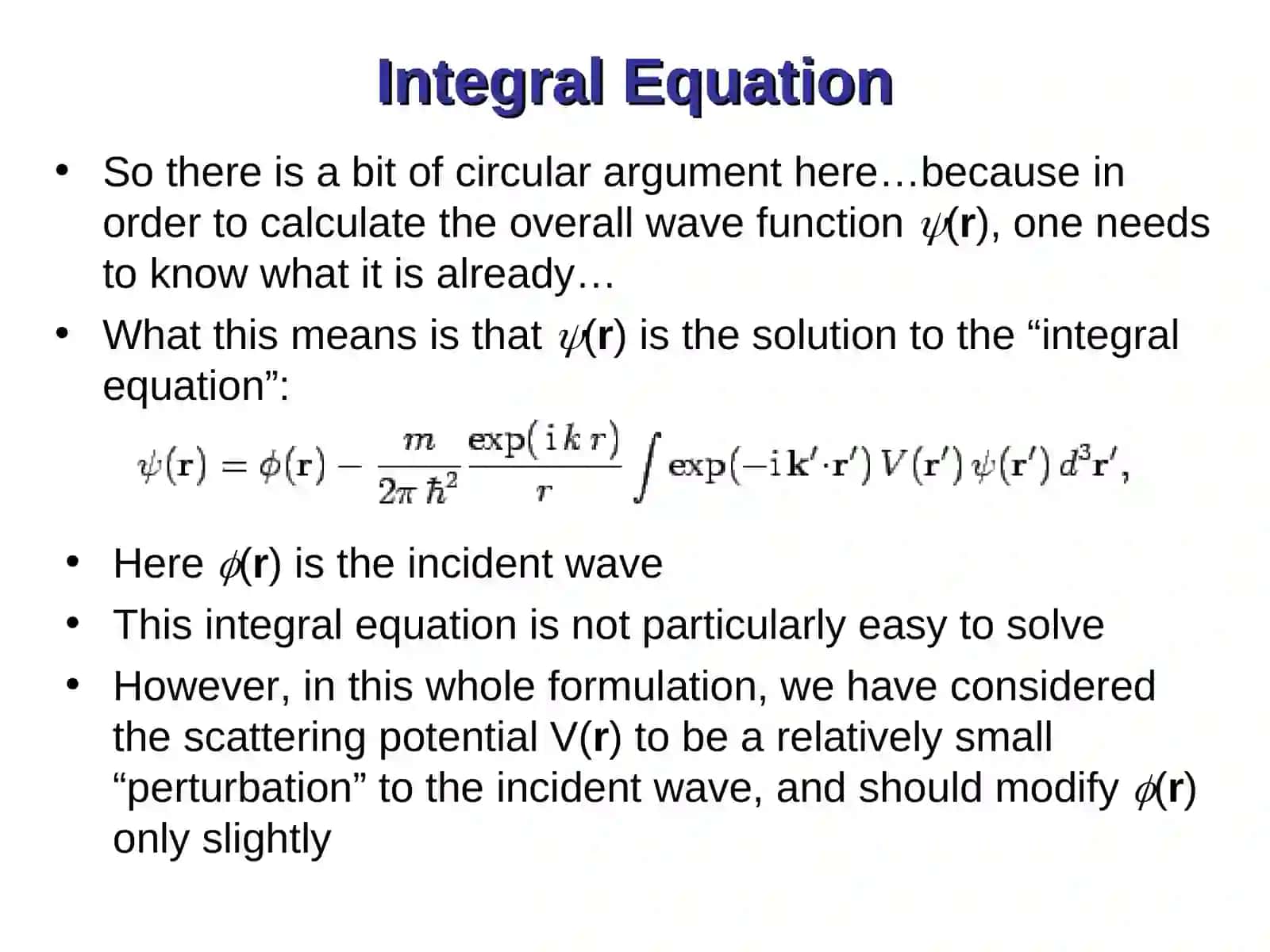Quantum Description of Scattering 4