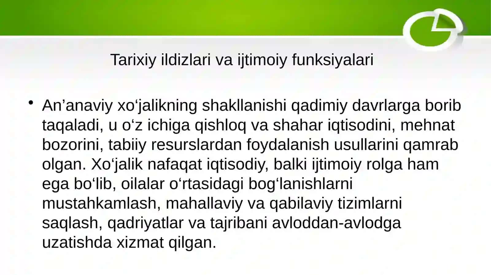O‘zbek xalqining an’anaviy xo‘jaligi va moddiy-ma’naviyati 4