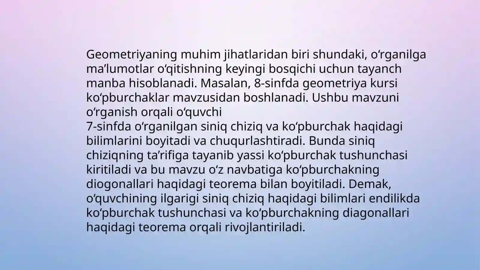 GEOMETRIYA KURSIDA KO’PBURCHAKLAR VA KO’PYOQLILARNI O’QITISH METODIKASI 4