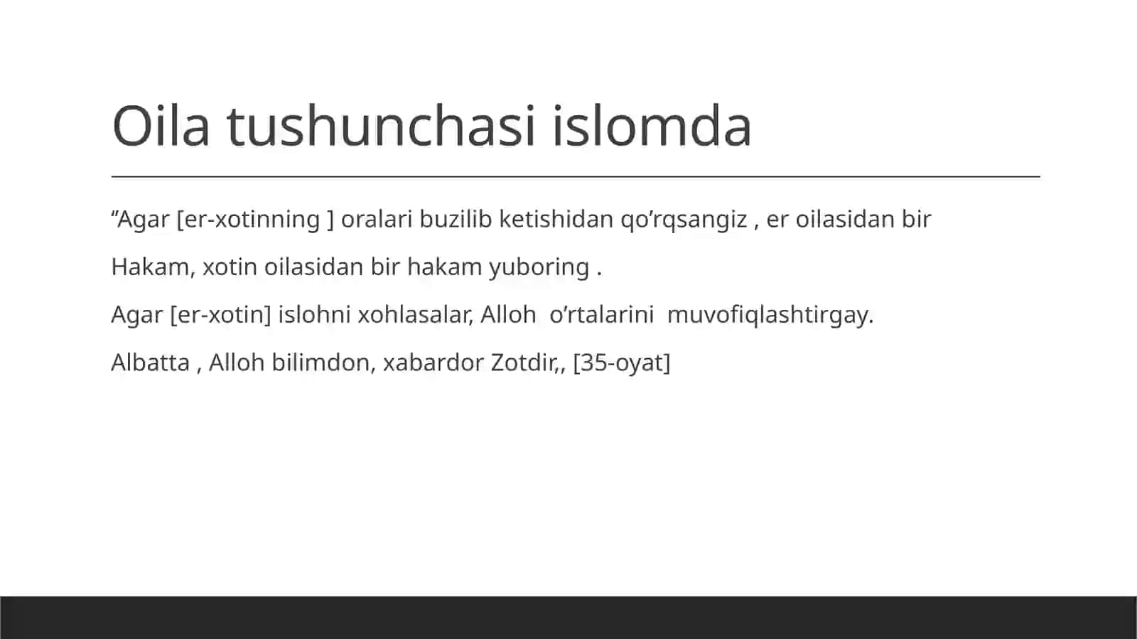 Islom dinshunosligida oila ,nikoh, taloq, idda, zihor, tushunchalari 4