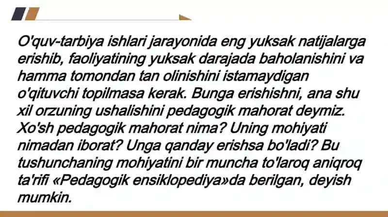 Òqtuvchinng tarbiya texnologiyalarini qòllashda pedagogik mahoratning ahamiyati. 4