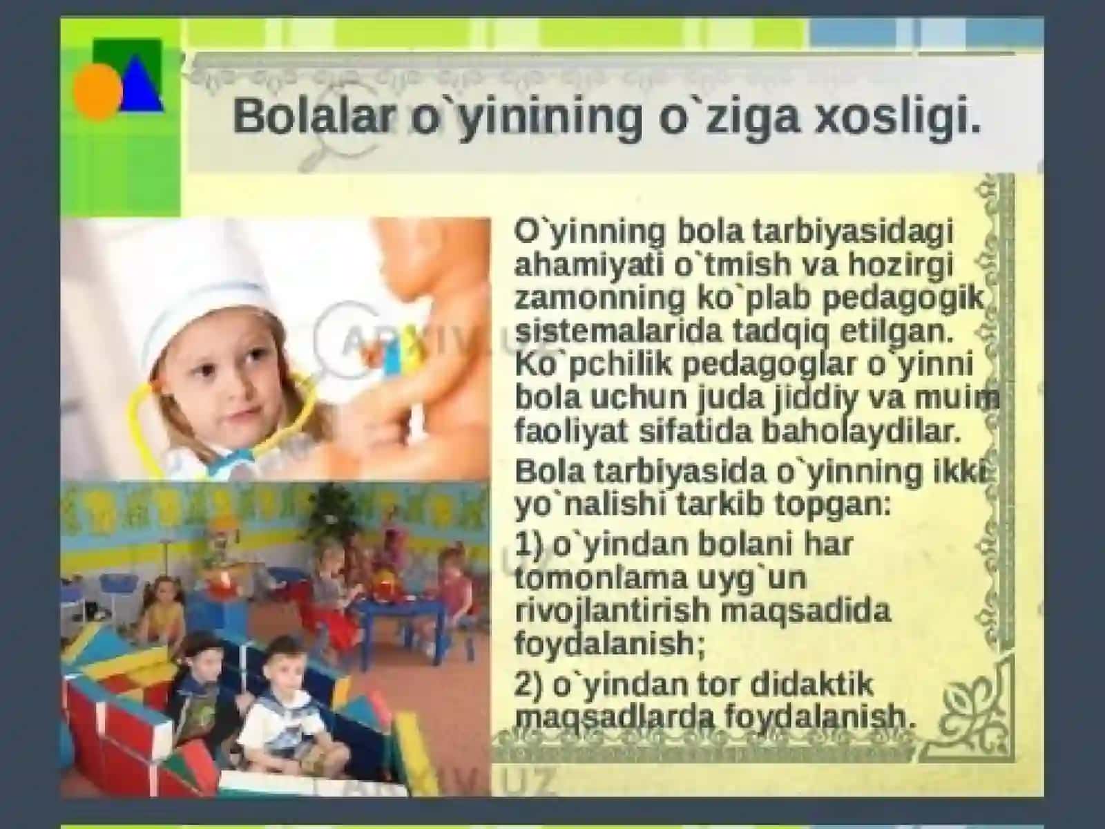 O’yin maktabgacha yoshdagi bolaning yetakchi faoliyati sifatida 4