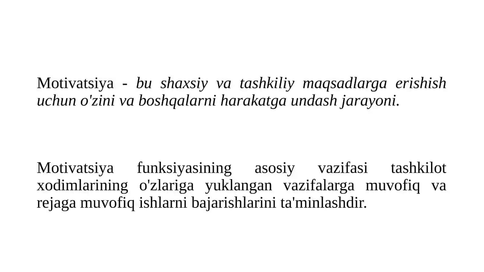 MOTIVATSIYA - MENEJMENT FUNKSIYASI SIFATIDA 4