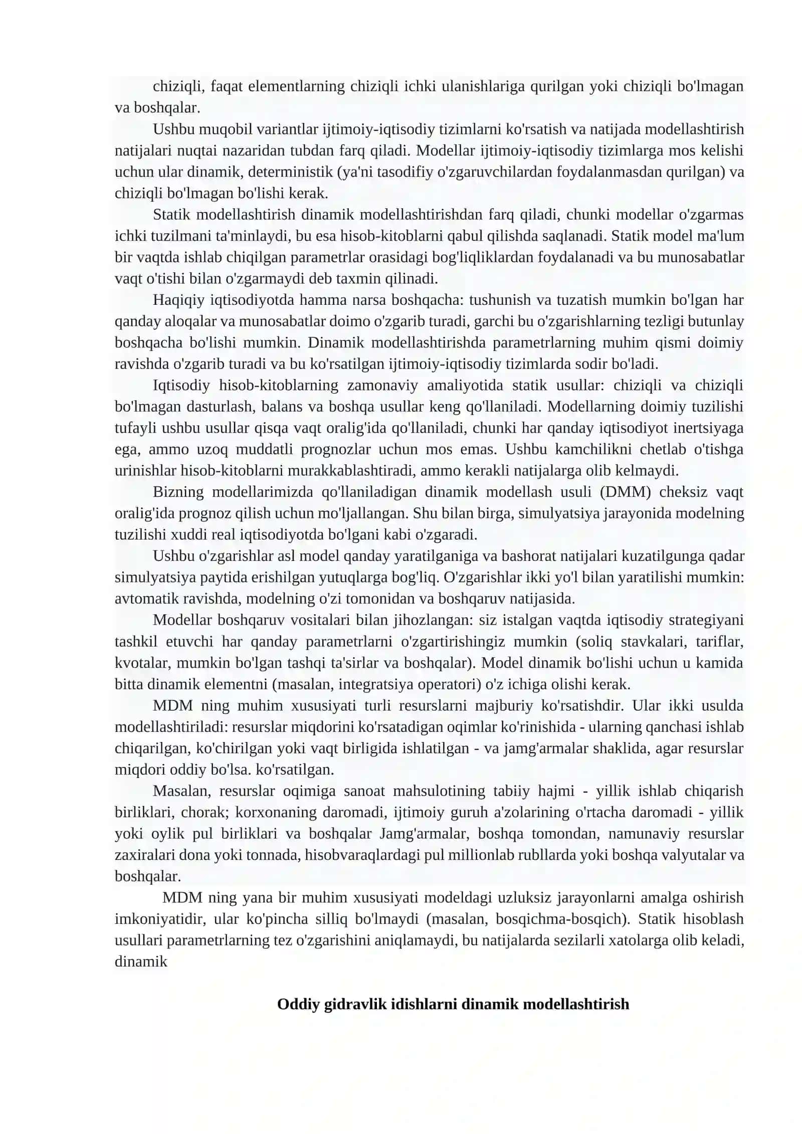 Modellash - modelda ob’ektni ko‘rsatish bo‘lib, fan va texnikaning turli sohalarida qo‘llanilib keladi 4