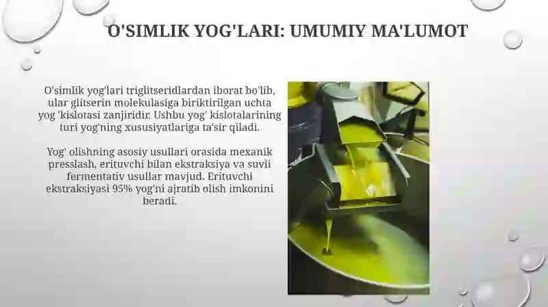O’SIMLIK MOYLARINI ISHLAB CHIQARISH TEXNOLOGIYASI 4