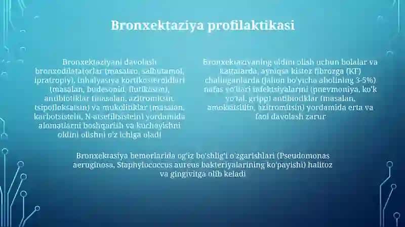 Bronxoektikkasallik,etiologiyasi,oĝizbòshliĝidaòzigaxosòzgarishlar,davolashvaprofilaktikasi 4