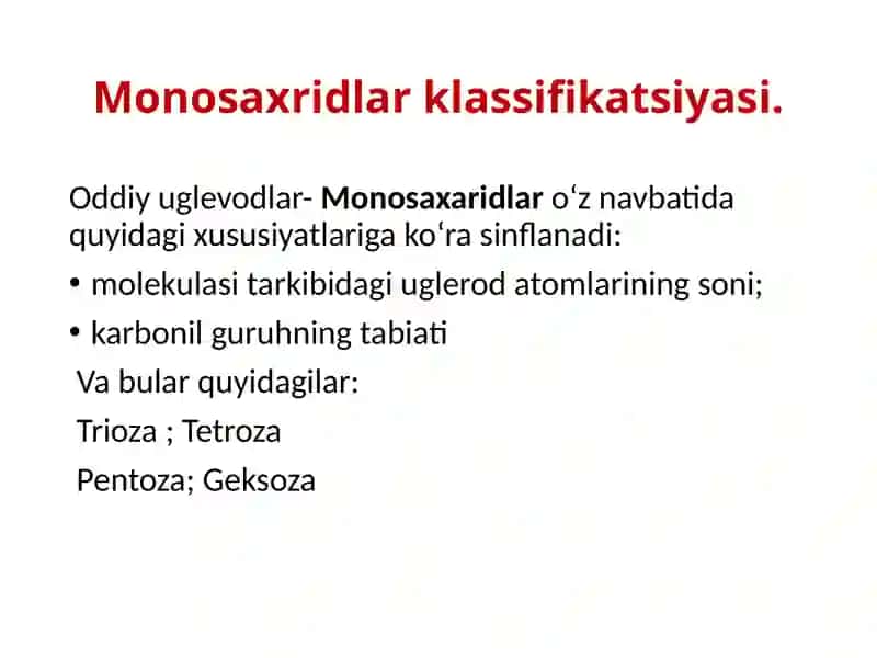 Uglevodlar.Monosaxaridlar tuzilishi va xossalari.Di-,gomo-,vageteropolisaxaridlar 4