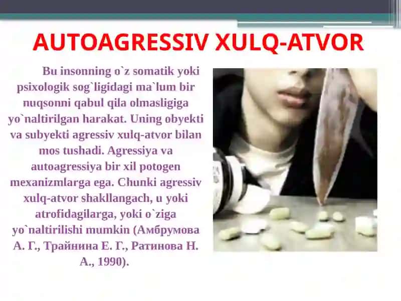 AUTOAGRESSIV XULQ-ATVOR PSIXOLOGIYASI 4