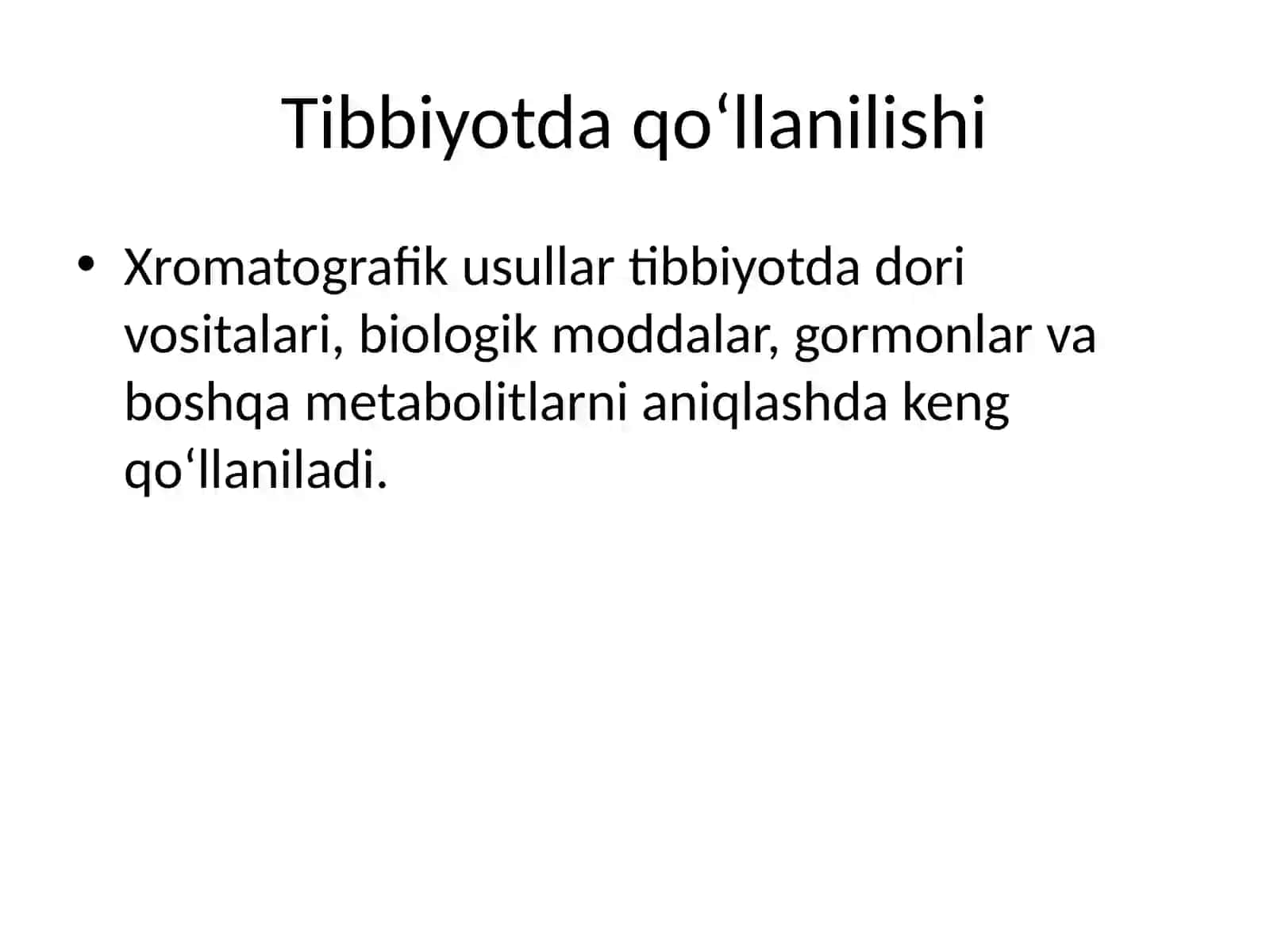 Xromatografiyaning tibbiy izlanishlardagi imkoniyatlari 4