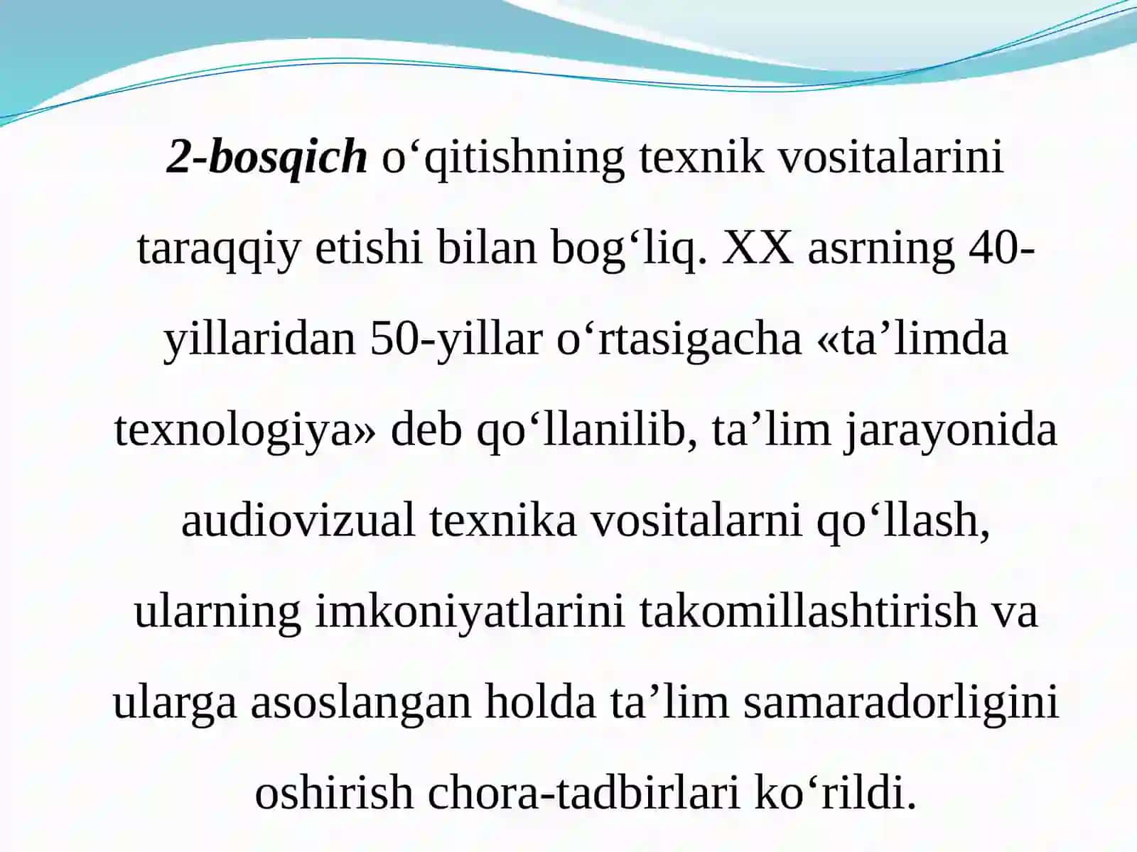 PEDAGOGIK TEXNOLOGIYALARNING RIVOJLANISH TARIXI 4