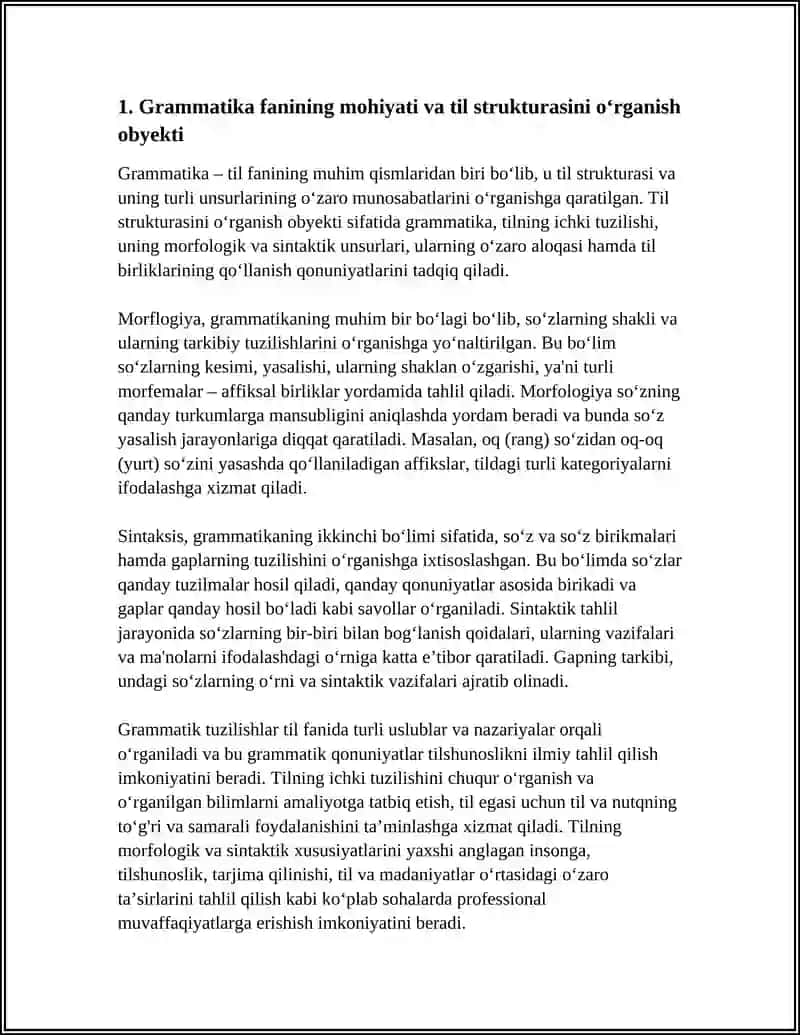 GRAMMATIKA-TIL STRUKTURASINI OʻRGANUVCHI SOHA SIFATIDA. MORFOLOGIYA VA SINTAKSIS. MUSTAQIL OʻZLASHTIRISH VA TAQDIMOT TAYYORLASH 4