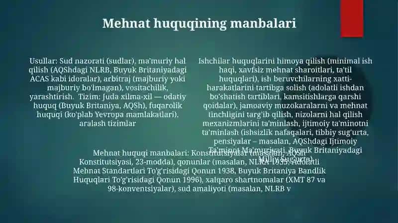 Mehnat huquqining predmeti, uslublari, tizimi va asosiy funksiyalari 4