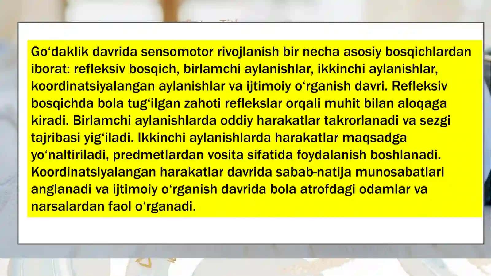 Go'daklik davrida sensomotor rivojlanishning shart sharoitlari 4
