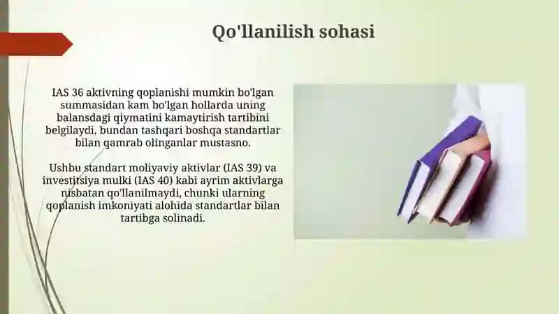 36-son "Aktivlarning qadrsizlanishi" Buxgalteriya hisobining xalqaro standarti 21-ilovaga muvofiq 4