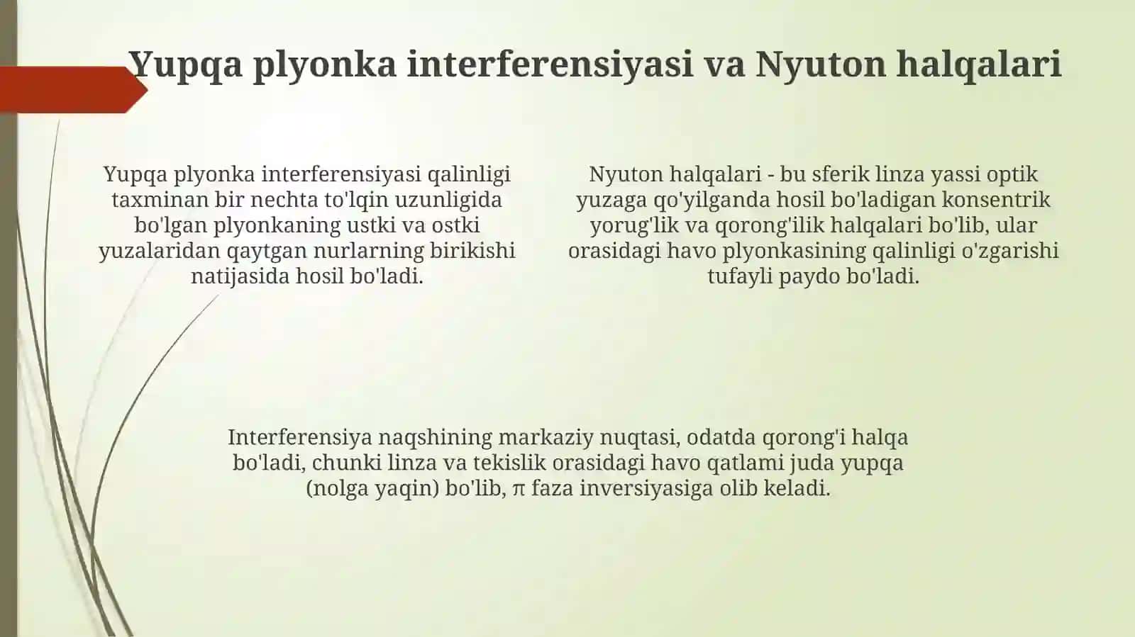 Yorug’lik interferensiyasini kuzatish usullari 4