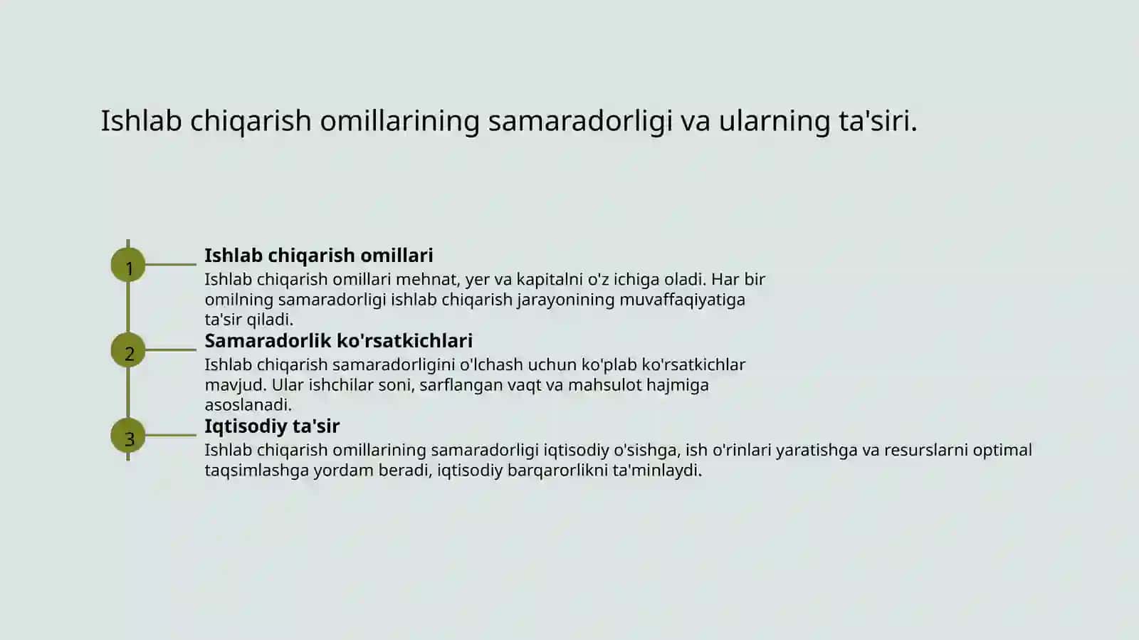 Ishlab chiqarish omillari va ishlab chiqarish omillarining chekli mahsuldorligining kamayish qonuni 4