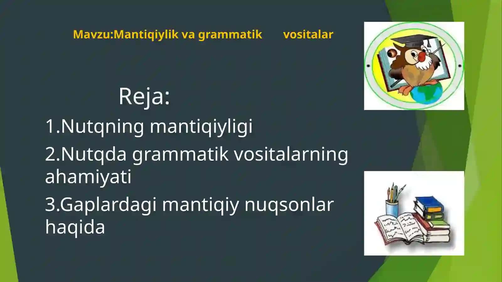MANTIQIYLIK VA GRAMMATIK VOSITALAR 4