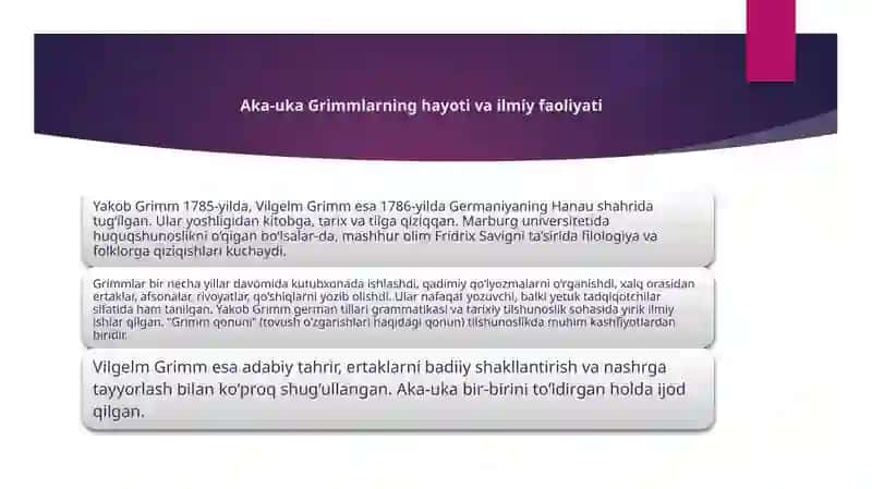 Taqdimot Aka-uka Grimmlar ijodi. Ertakchilik faoliyati. 4