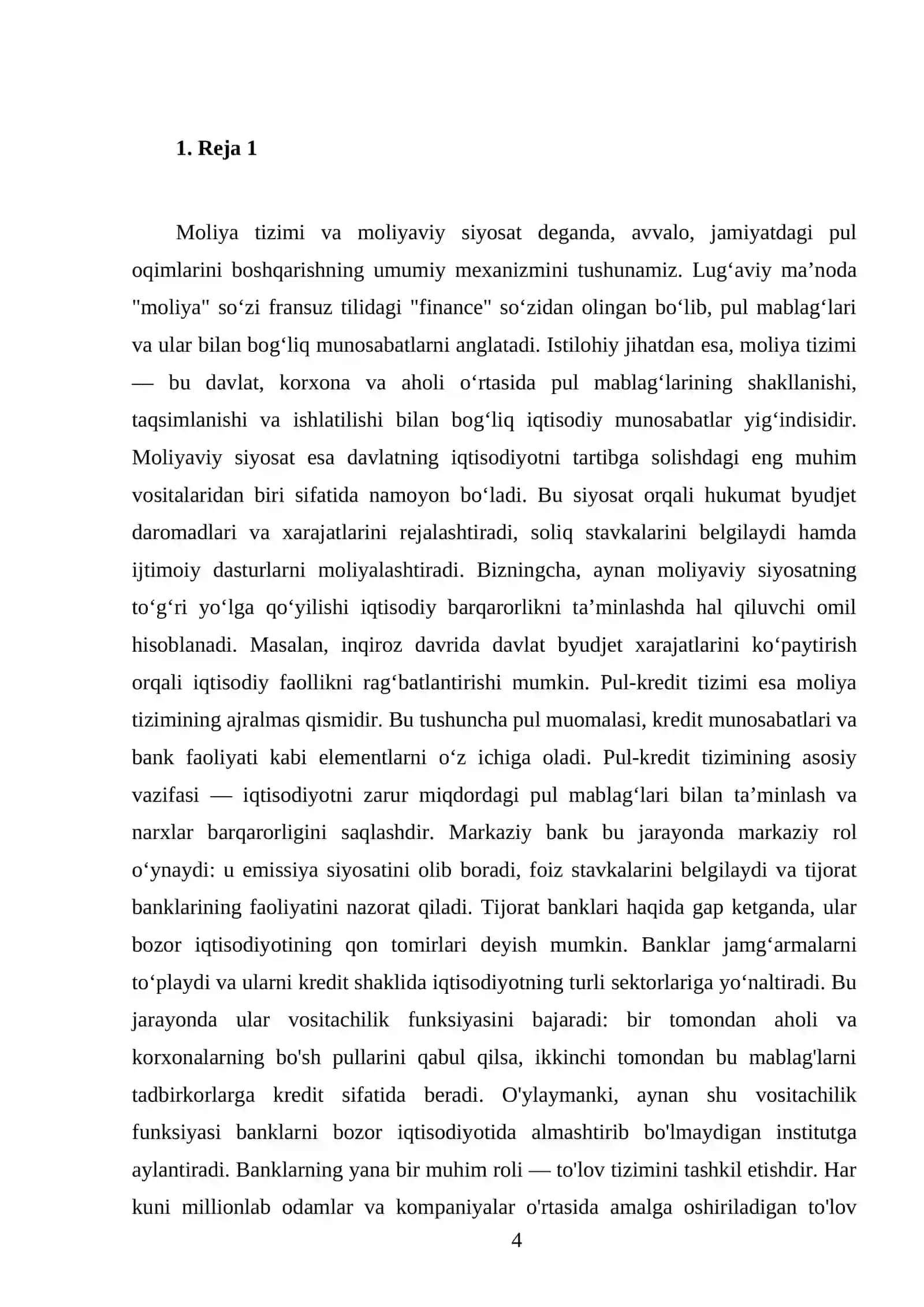 Moliya tizimi va moliyaviy siyosat. Pul-kryedit tizimi. Banklar va ularning bozor iqtisodiyotidagi roli 4