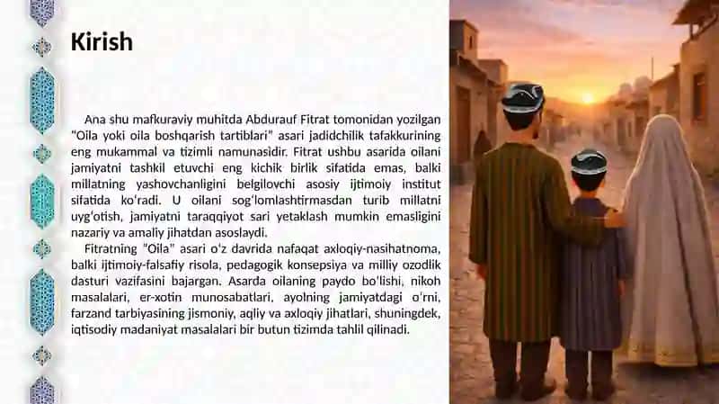 Abdurauf fitratning "Oila" asarida oila qurish va farzand tarbiyasiga oid g‘oyalar 4