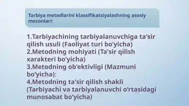 Zamonaviy pedagogikada tarbiya metodlari va shakllari. Oila tarbiyasi asoslari. 4