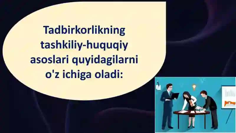 Tadbirkorlikning Tashkiliy-Huquqiy Asoslari 4