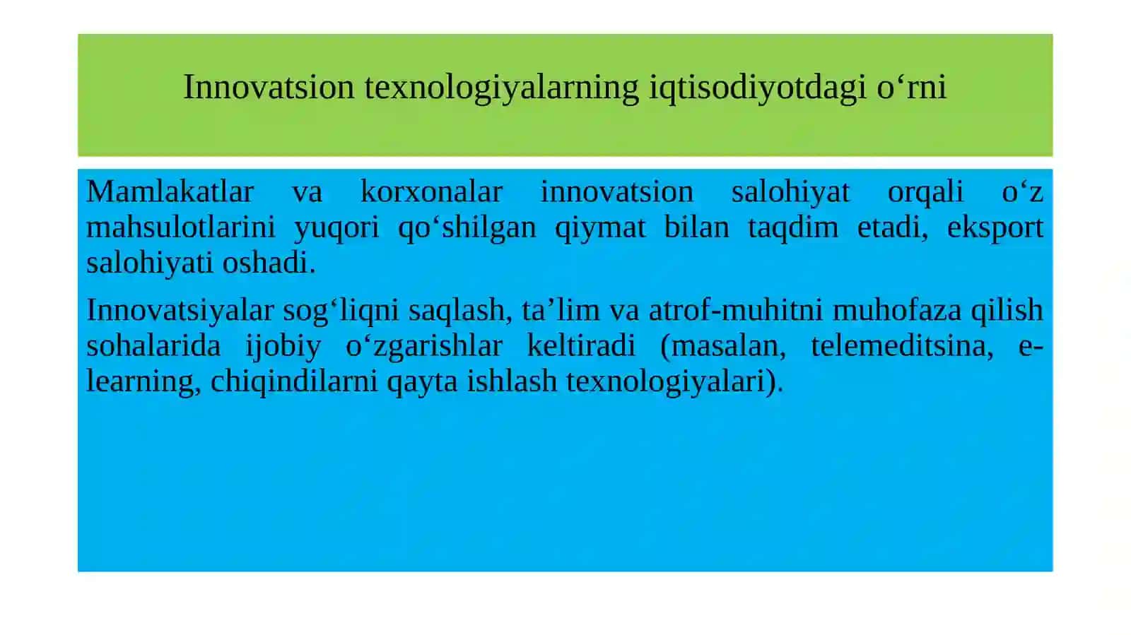 Innovatsion texnologiyalarning iqtisodiyotdagi o'rnini 4