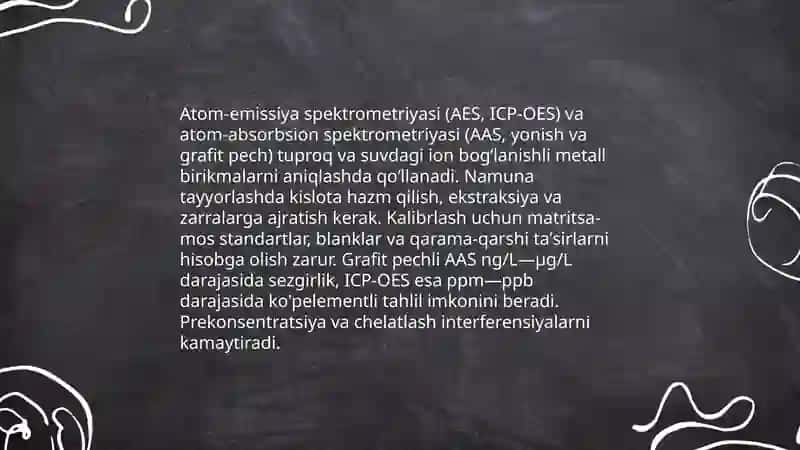 Tuproq va suvning ifloslanishida ion bog'lanishli birikmalarni aniqlash 4