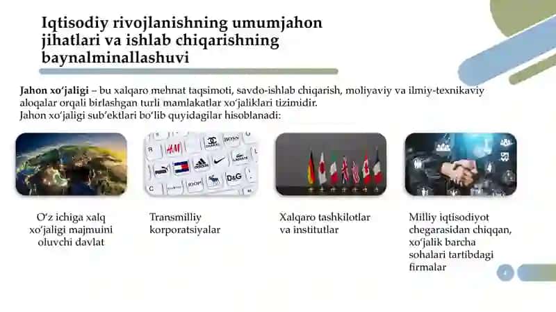 Jahon xo‘jaligining tashkil topishi va rivojlanish bosqichlari. 4