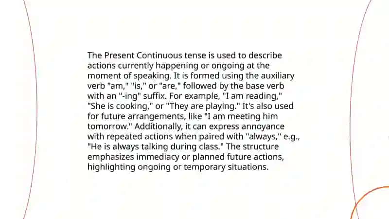 Present Simple and Present Continuous 4