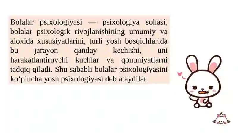 BOLALAR PSIXOLOGIYASINING UMUMIY MASALALARI 4