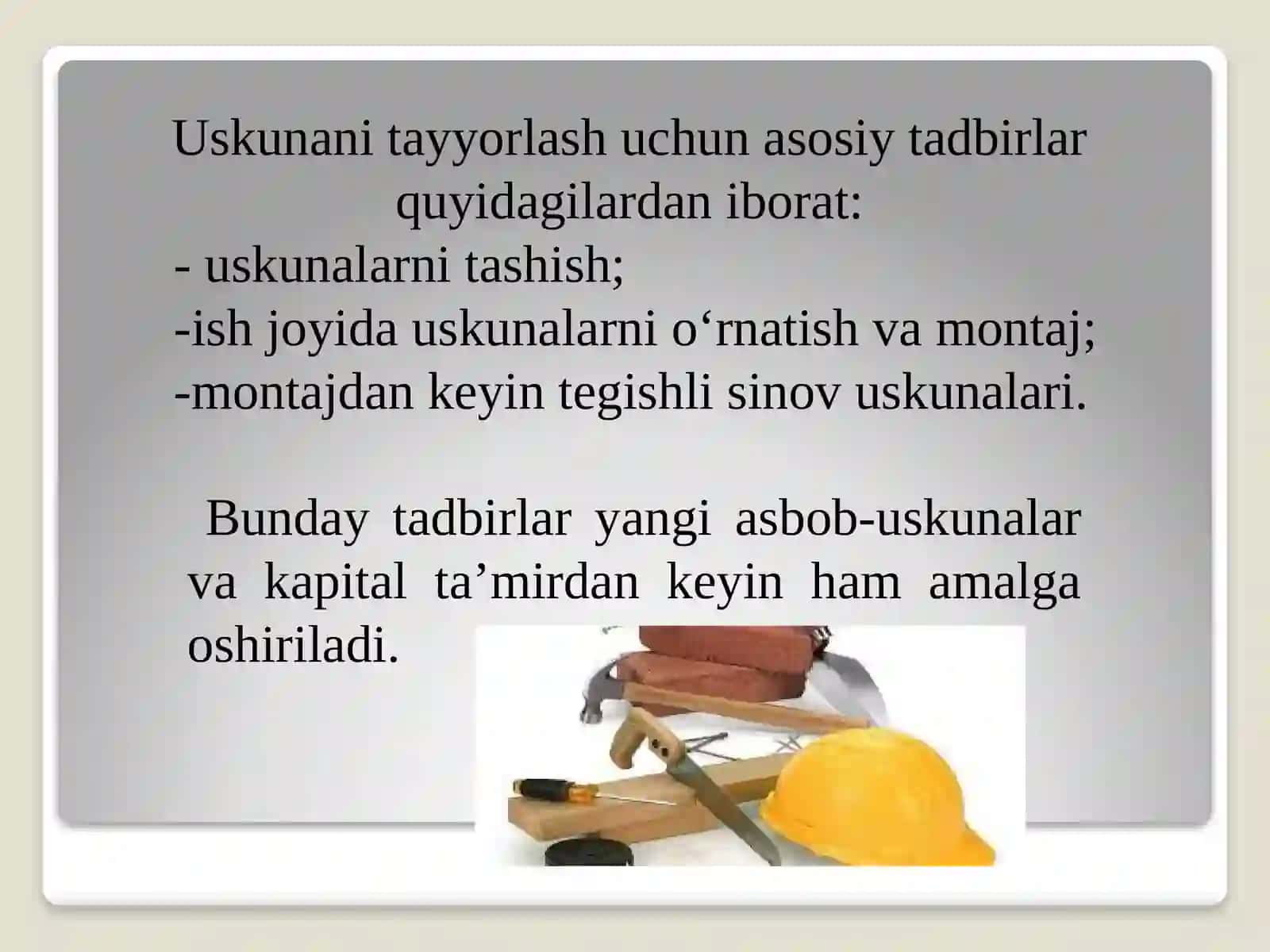 Jihozni ishlatish uchun texnik xizmat ko'rsatish va tayyorlash 4
