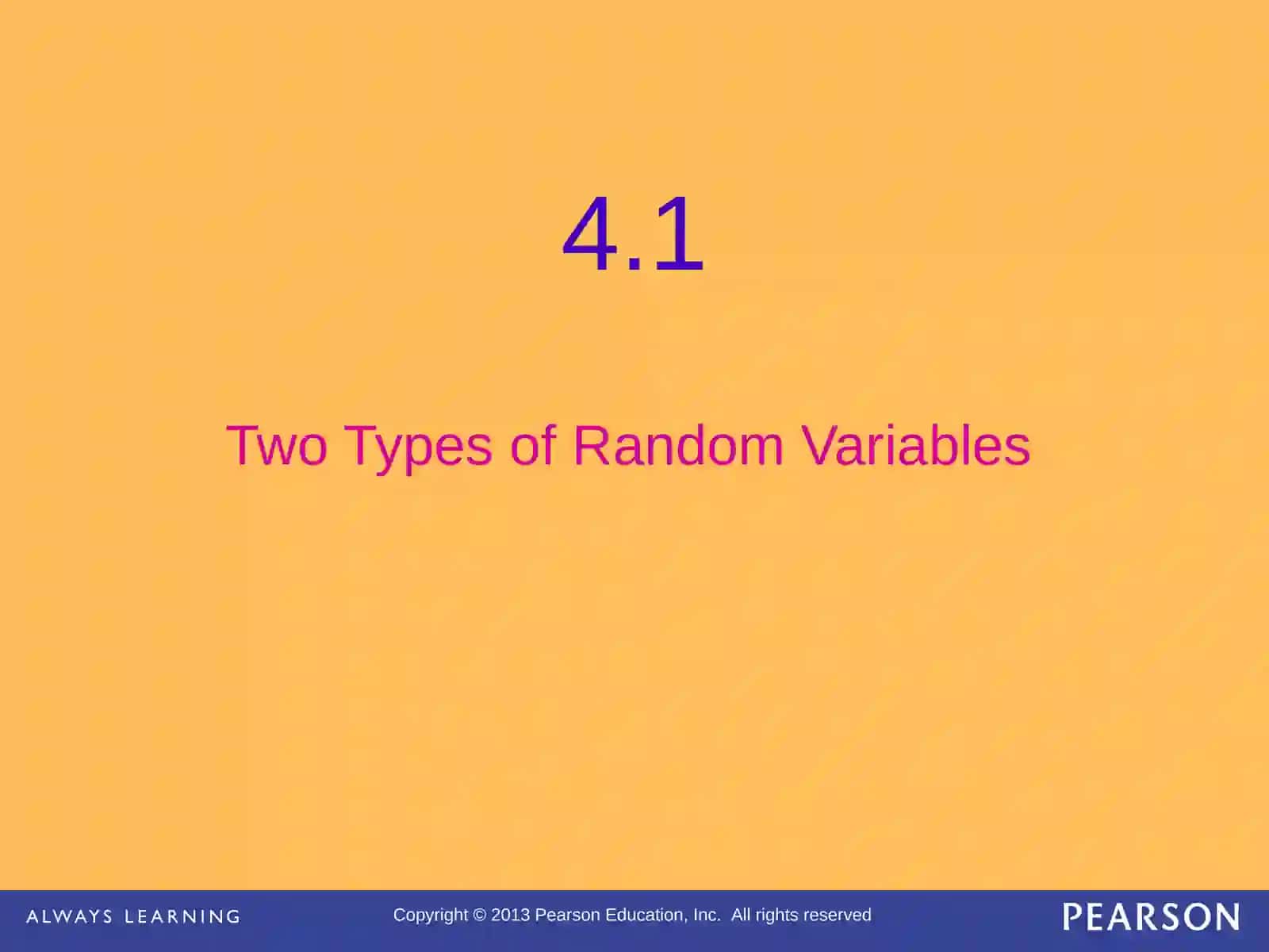 Two Types of Random Variables 4