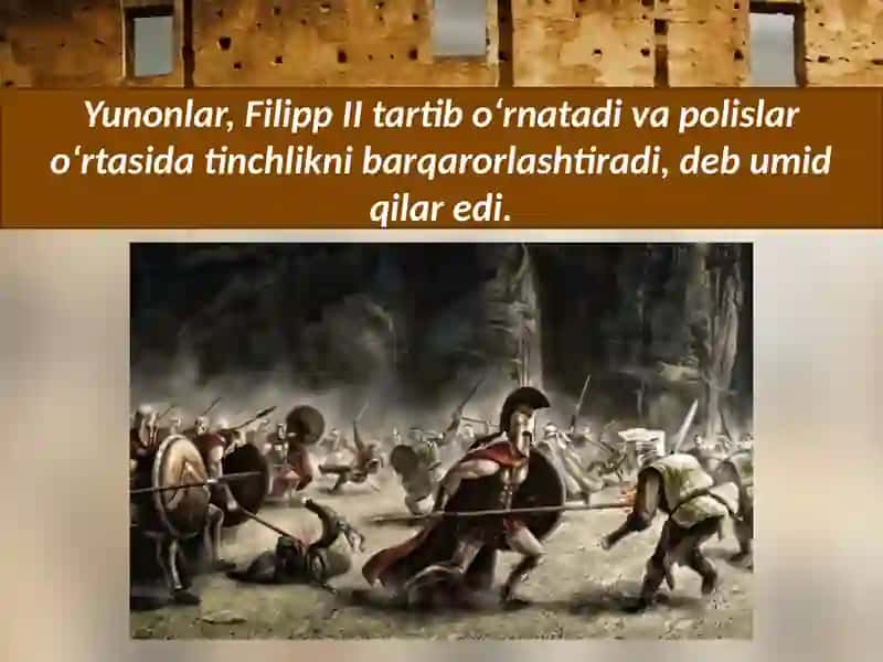 Yunonistonning Makedoniya tomontidan bosib olinishi 4