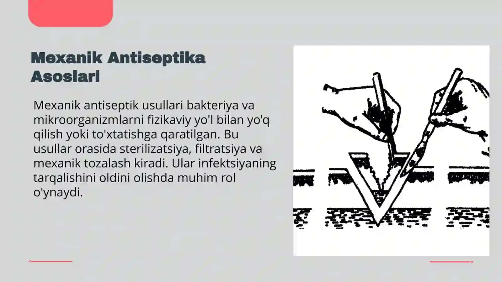 Mexanik va fizik antiseptika usullari 4