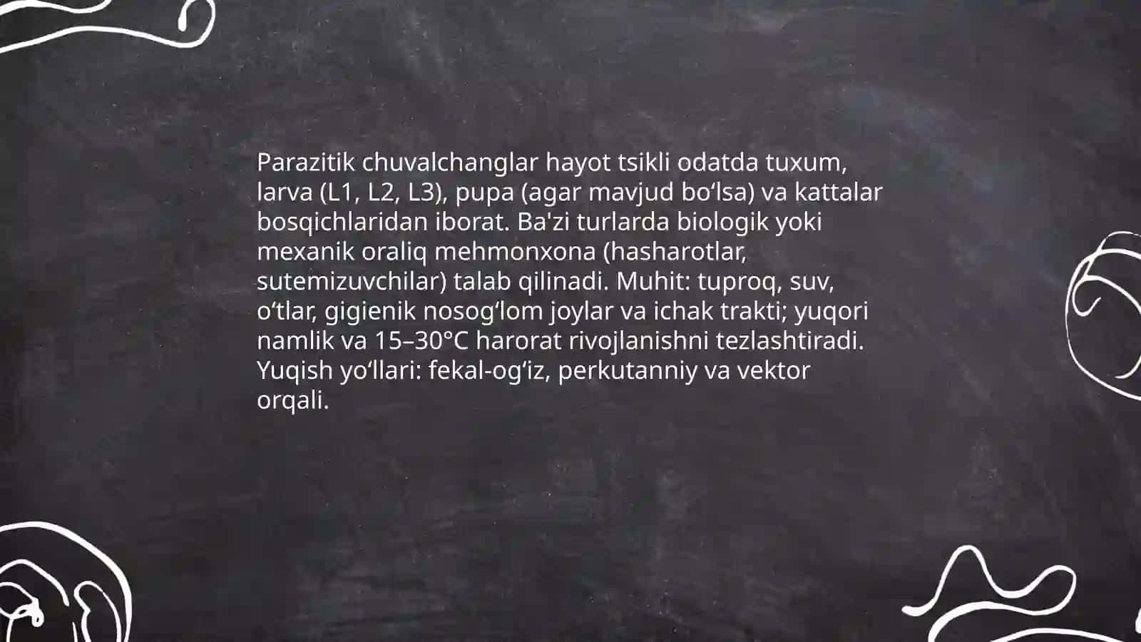 Parazit yasi chuvalchanglar va ularning tibbiyotdagi ahamiyati 4
