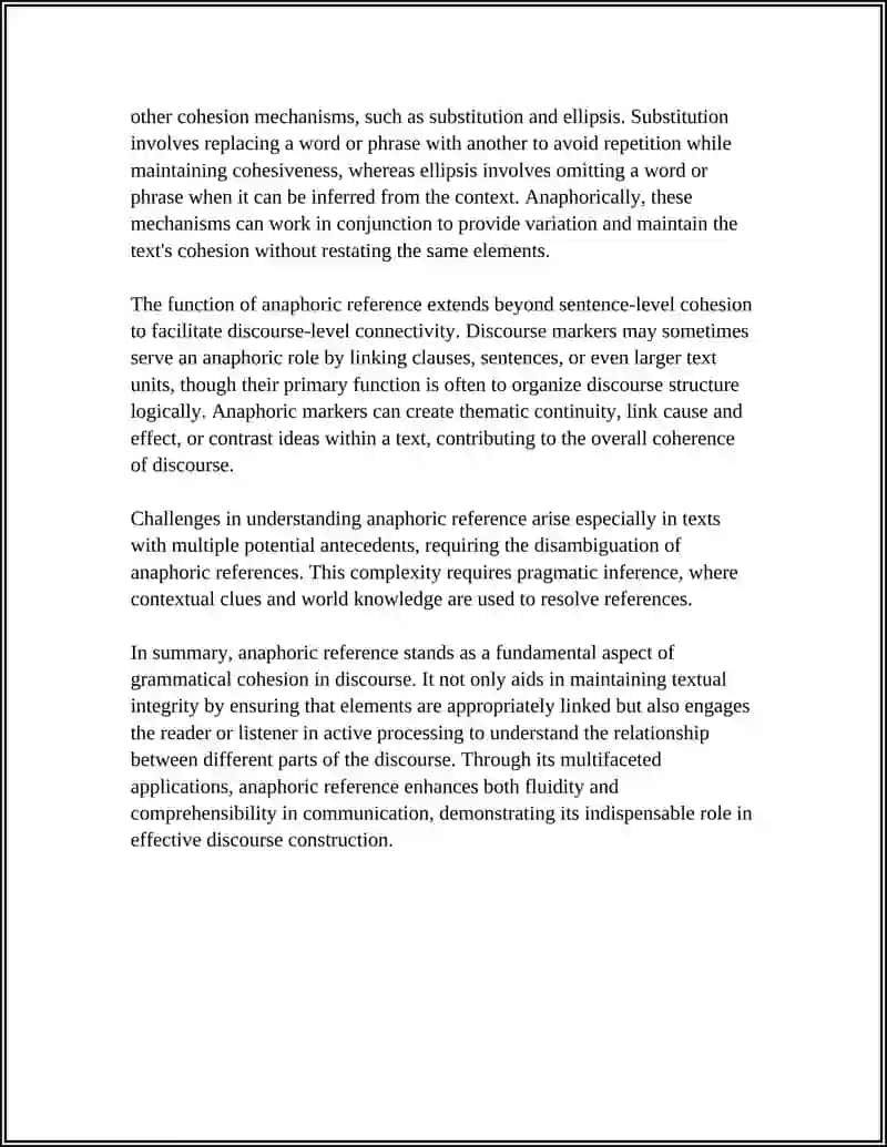 GRAMMATICAL COHESION IN DISCOURSE; REFERENCE, ELLIPSIS AND SUBSTITION, DISCOURSE MARKERS 4