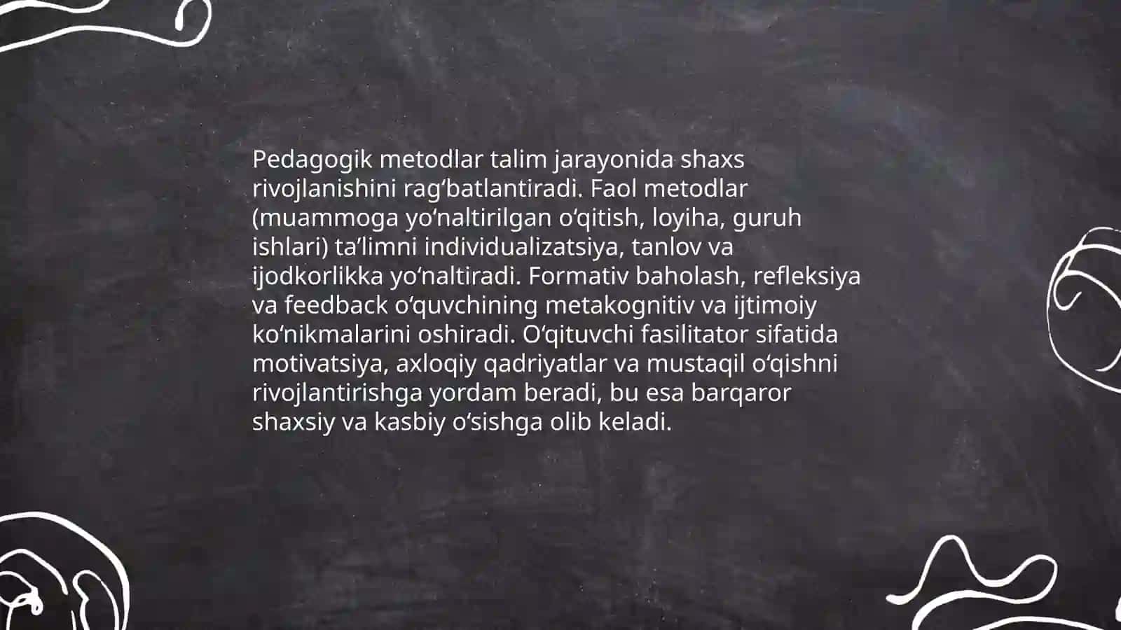 Shaxs rivojlanishida talim jarayonining orni va ahamiyati 4