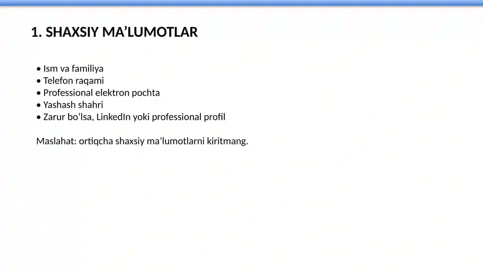 Ishga kirish uchun CV tayyorlash bo‘yicha amaliy qo‘llanma 4