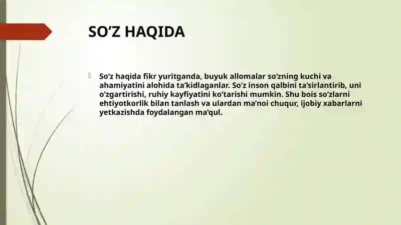 BUYUK ALLOMALARIMIZNING TIL, NUTQ, SO’Z HAQIDAGI FIKRLARI 4
