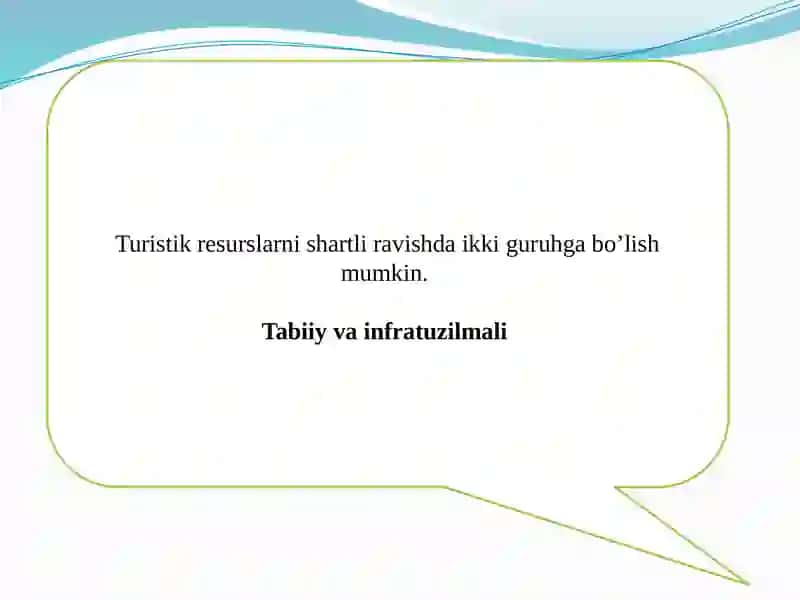 TURIZM SOHASINING RESURSLARI 4