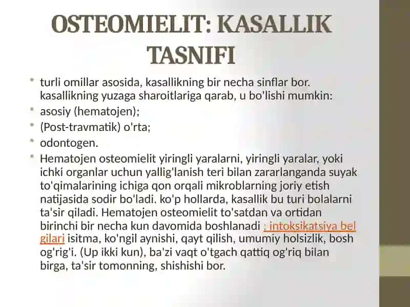 SurunkaliOsteomielit:Sabablari,Belgilari,Tashxis,Davolash 4