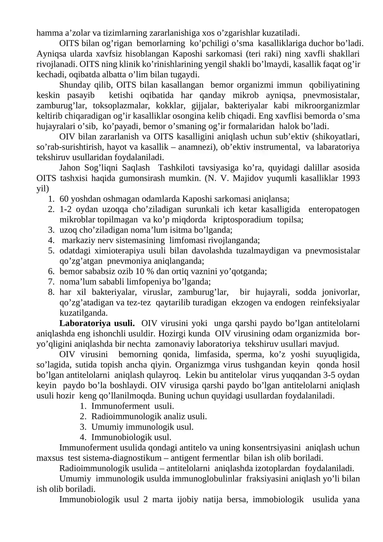 Orttirilgan immunitet tanqisligi sindromi (OITS) haqida ma’lumot. OITS ning klinik belgilari, tashxisi, davolash va oldini olish 4