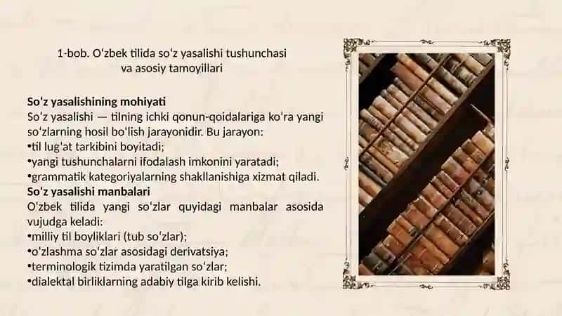 O`zbek tilida soz yasalishi. Sozlarning tuzilish jihatidan turlari. 4