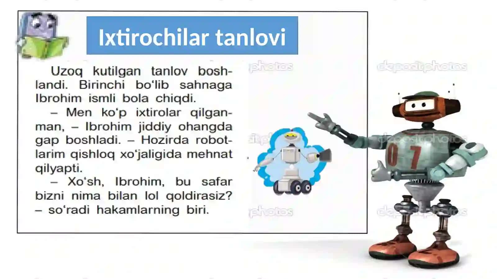 2-sinf Fan: Onatilivao`qishsavodxonligi Mavzu:Robotixtiroqilaman 3-dars Darsshiori: A`loo`qishburchimiz, Yetarbungakuchimiz! Ixtirochilartanlovi 4