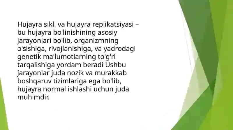 Hujayra sikli va hujayra replikatsiyasi boshqaruv mexanizmlari 4