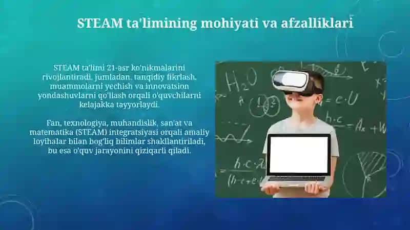 Ta'lim jarayonida STEAM va aqlli texnologiyalarni joriy etish 4
