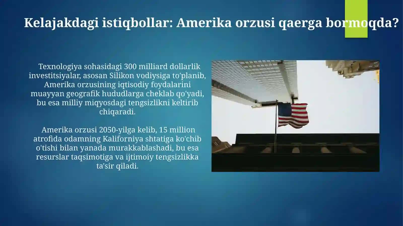 Amerika orzulari va Amerika voqeligi o'rtasidagi o'zaromunosabat 4